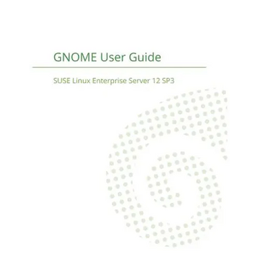 SUSE Linux Enterprise Desktop 12 - GNOME User Guide