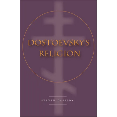 Dostoevsky's Religion