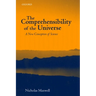 The Comprehensibility of the Universe: A New Conception of Science