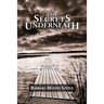 The Secrets Underneath
