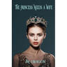 The Princess Needs a Wife