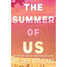 The Summer of Us