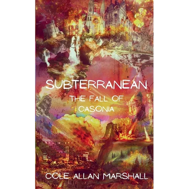 Subterranean: The Fall of Casonia