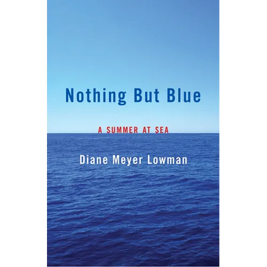 Nothing But Blue: A Memoir