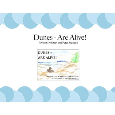 Dunes - Are Alive!