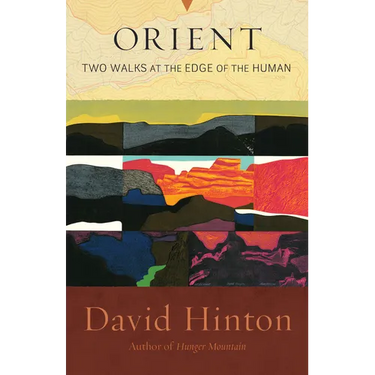 Orient: Two Walks at the Edge of the Human