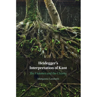 Heidegger's Interpretation of Kant