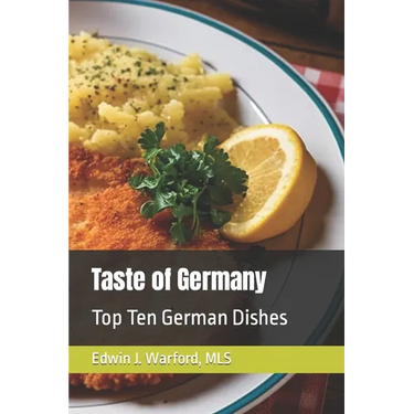 Taste of Germany: Top Ten German Dishes