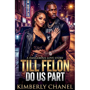 Till Felon Do Us Part