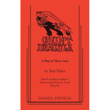Count Dracula - A Play in Three Acts