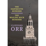 The Dartmouth Murders / The Wailing Rock Murders