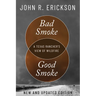 Bad Smoke, Good Smoke: A Texas Rancher's View of Wildfire