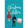 The Christmas Letters: A Sweet Holiday Romantic Comedy