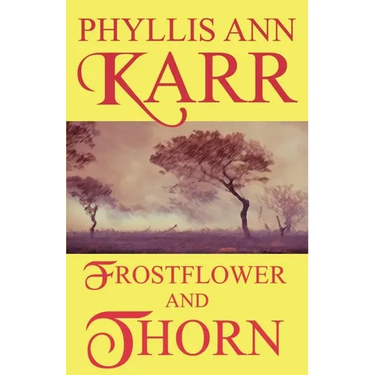 Frostflower and Thorn
