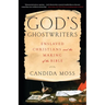 God's Ghostwriters: Enslaved Christians and the Making of the Bible