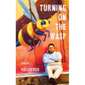 Turning on the Wasp