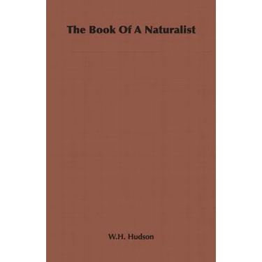 The Book of a Naturalist