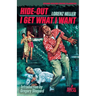 Hide-Out / I Get What I Want