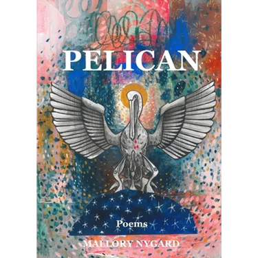Pelican: Poems