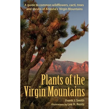 Plants of the Virgin Mountains