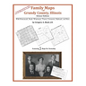 Family Maps of Grundy County, Illinois