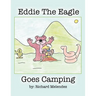 Eddie the Eagle Goes Camping