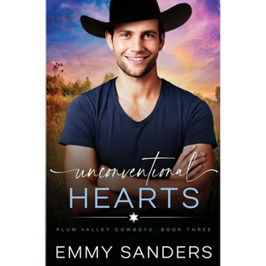 Unconventional Hearts (Plum Valley Cowboys Book 3)