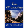 The Monastery by Sir Walter Scott, Fiction, Historical, Literary