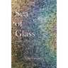 Sea of Glass: Prayer as Poetry
