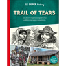 DK Super History Trail of Tears