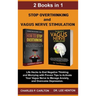 Stop Overthinking and Vagus Nerve Stimulation (2 Books in 1): Life Hacks to End Negative Thinking and Worrying with Proven Tips to Activate Your Vagus