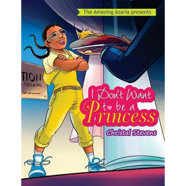 I Don't Want to be a Princess