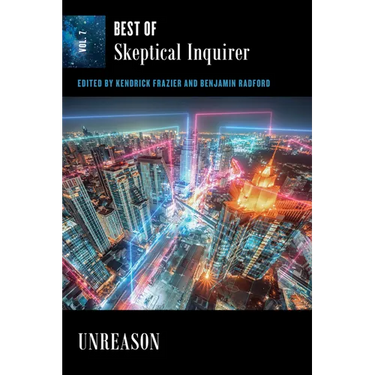 Unreason: Best of Skeptical Inquirer