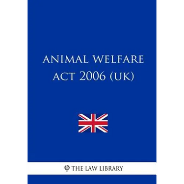 Animal Welfare Act 2006 (UK)