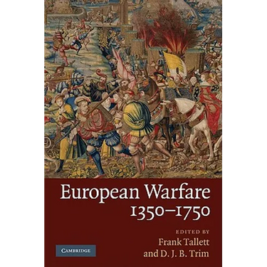 European Warfare, 1350-1750