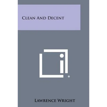 Clean and Decent