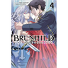 Brunhild the Dragonslayer, Vol. 4 (Manga)