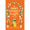 A Most Unlikely Lady