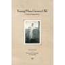 Young Man Grown Old: A Poet's Journey Home
