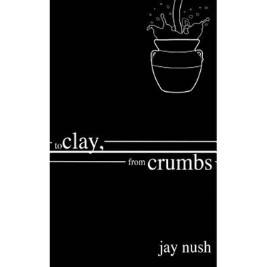 To Clay, from Crumbs
