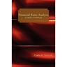 Financial Ratio Analysis: A Handy Guidebook