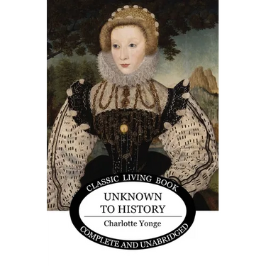 Unknown to History