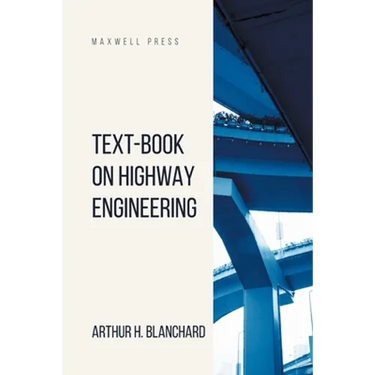 Text-Book on Highway Engineering