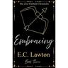 Embracing, The Zoe Eferhild Chronicles