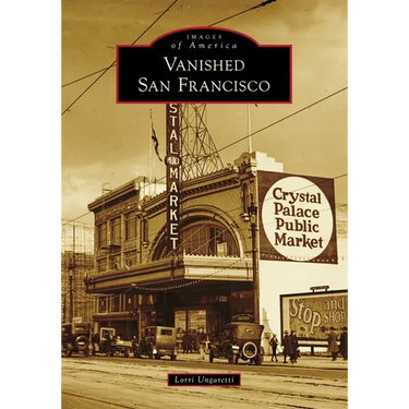 Vanished San Francisco