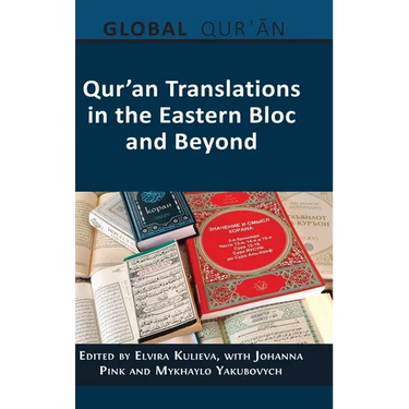 Qur'an Translations in the Eastern Bloc and Beyond