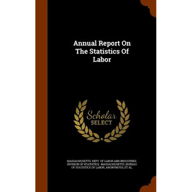 Annual Report On The Statistics Of Labor