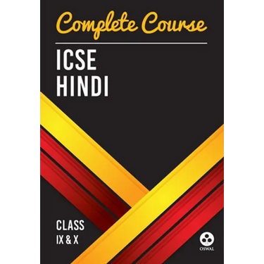 Complete Course Hindi: ICSE Class 9 & 10
