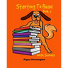 Starting to Read Book 5: Where is Sniffer? Beginner readers, Reading books for children ages 3-5