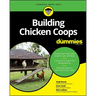 Building Chicken Coops for Dummies